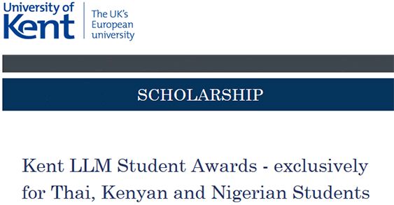 Kent LLM Student Awards - exclusively for Thai, Kenyan and Nigerian Students